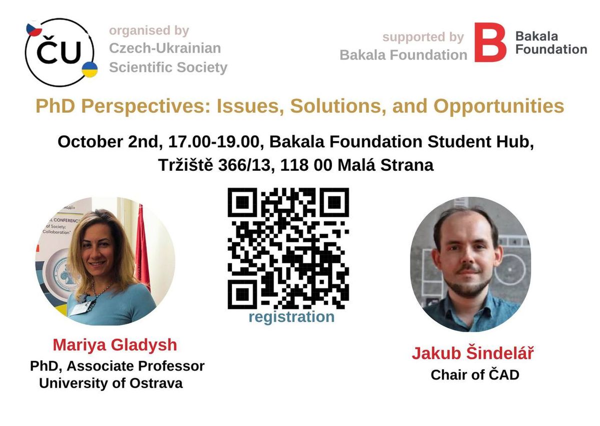 PhD Perspectives: Issues, Solutions, and Opportunities. Czech-Ukrainian Scientific Society Meetup 