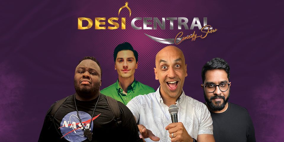 Desi Central Comedy Show : Birmingham