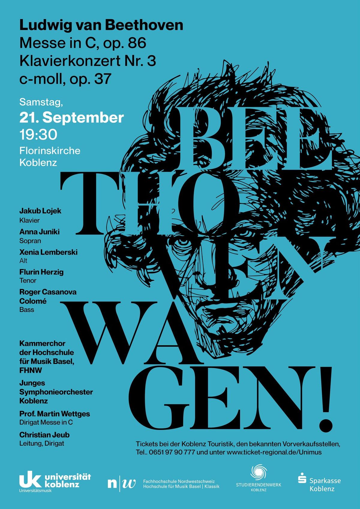 Beethoven Wagen ! 3. Klavierkonzert, Messe,  Hochschule f\u00fcr Musik Basel u. Universit\u00e4tsmusik Koblenz