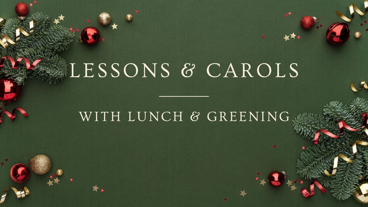 Lessons & Carols