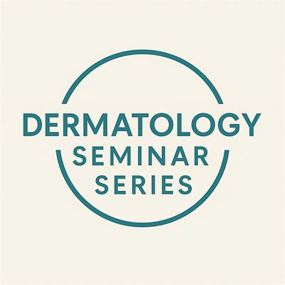 Dermatology Seminar Series