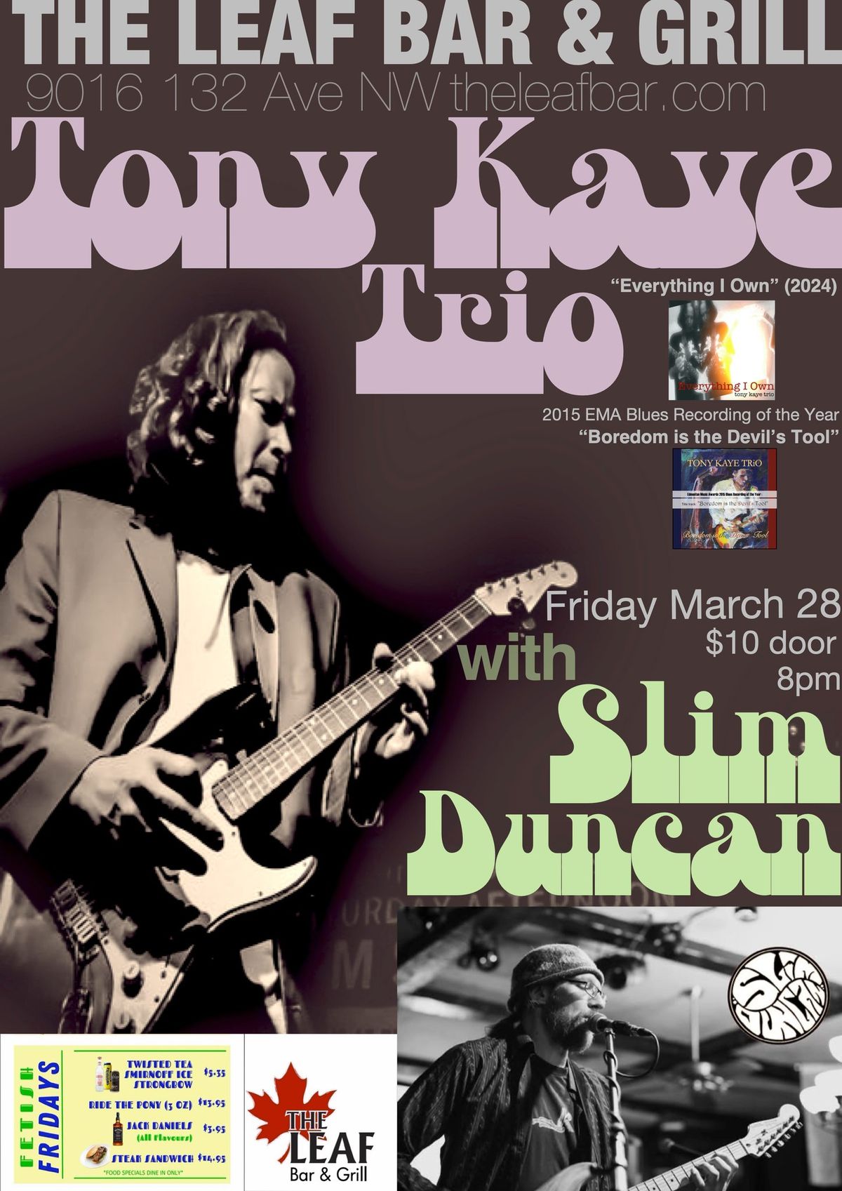 Tony Kaye Trio w\/Slim Duncan @ The Leaf Bar & Grill!