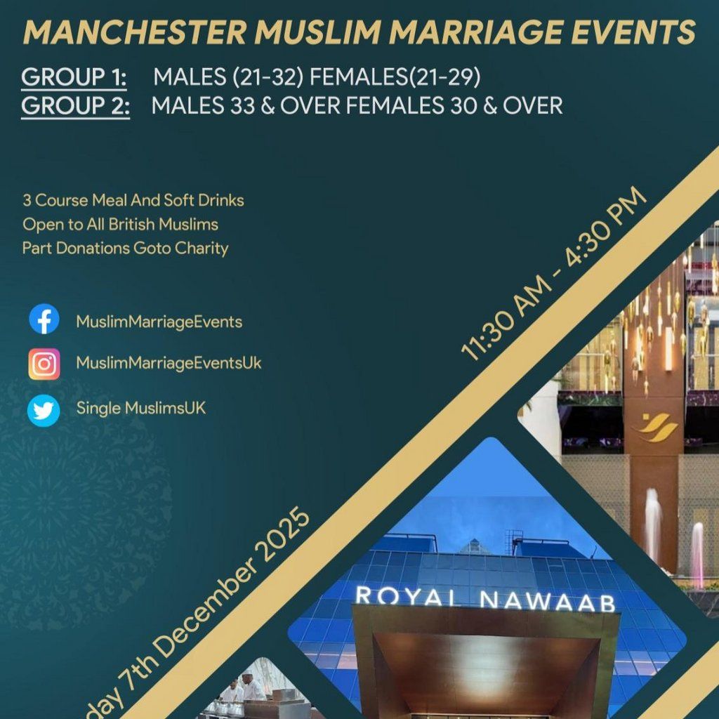 Muslim Marriage Events Manchester - 2 Age Groups