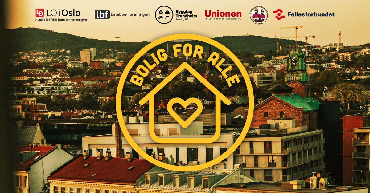 Bolig for alle \u2013 Boligkonferanse i Oslo