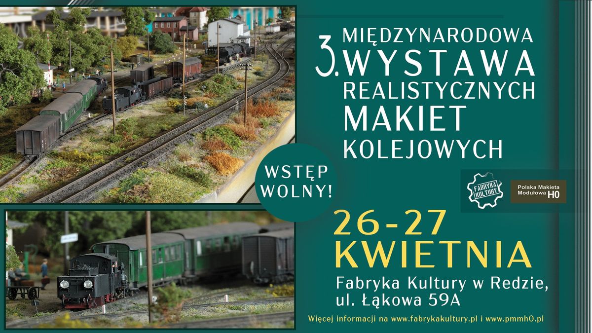 3. MI\u0118DZYNARODOWA WYSTAWA REALISTYCZNYCH MAKIET KOLEJOWYCH