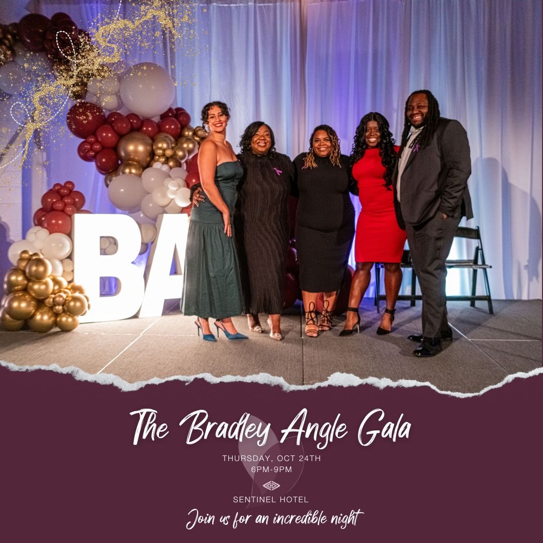 The Bradley Angle Gala