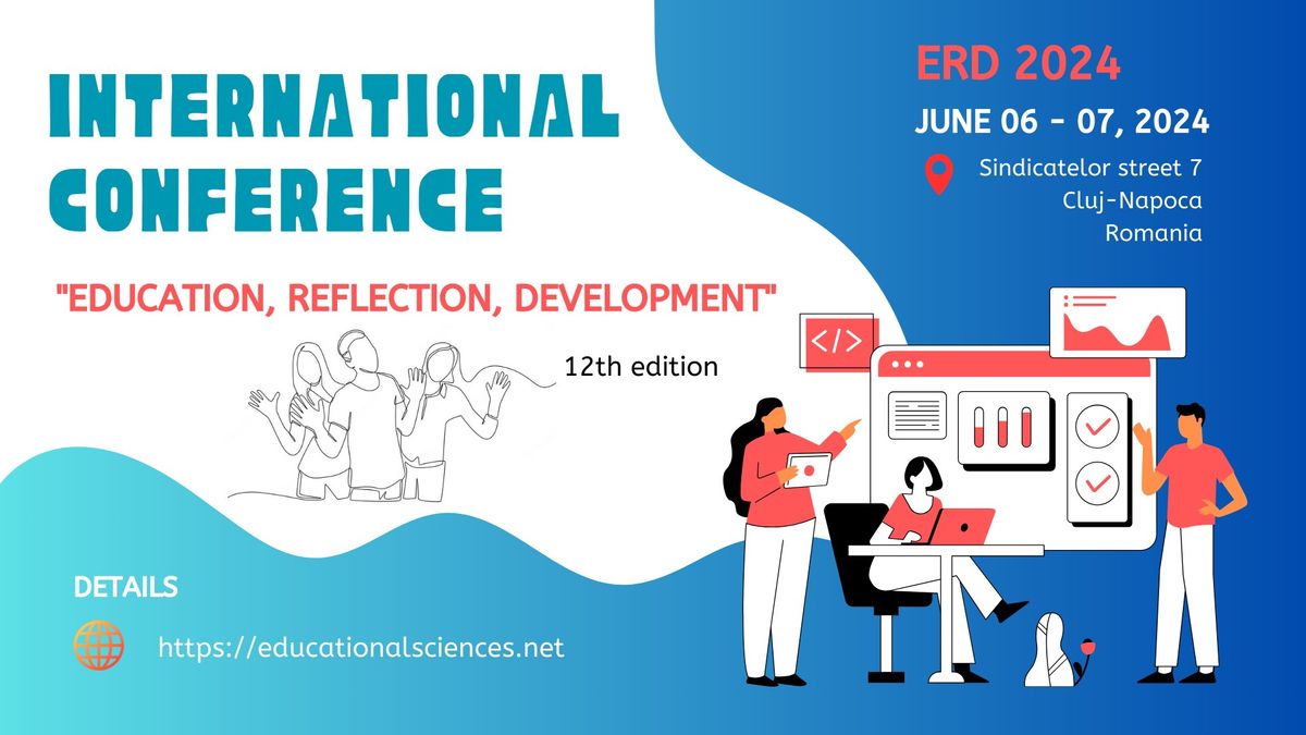 ERD 2024 - the 12th International Conference "Education, Reflection, Development"