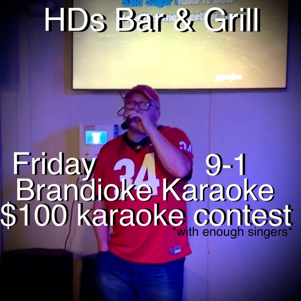 $100 contest! Brandioke Karaoke Fridays 9-1