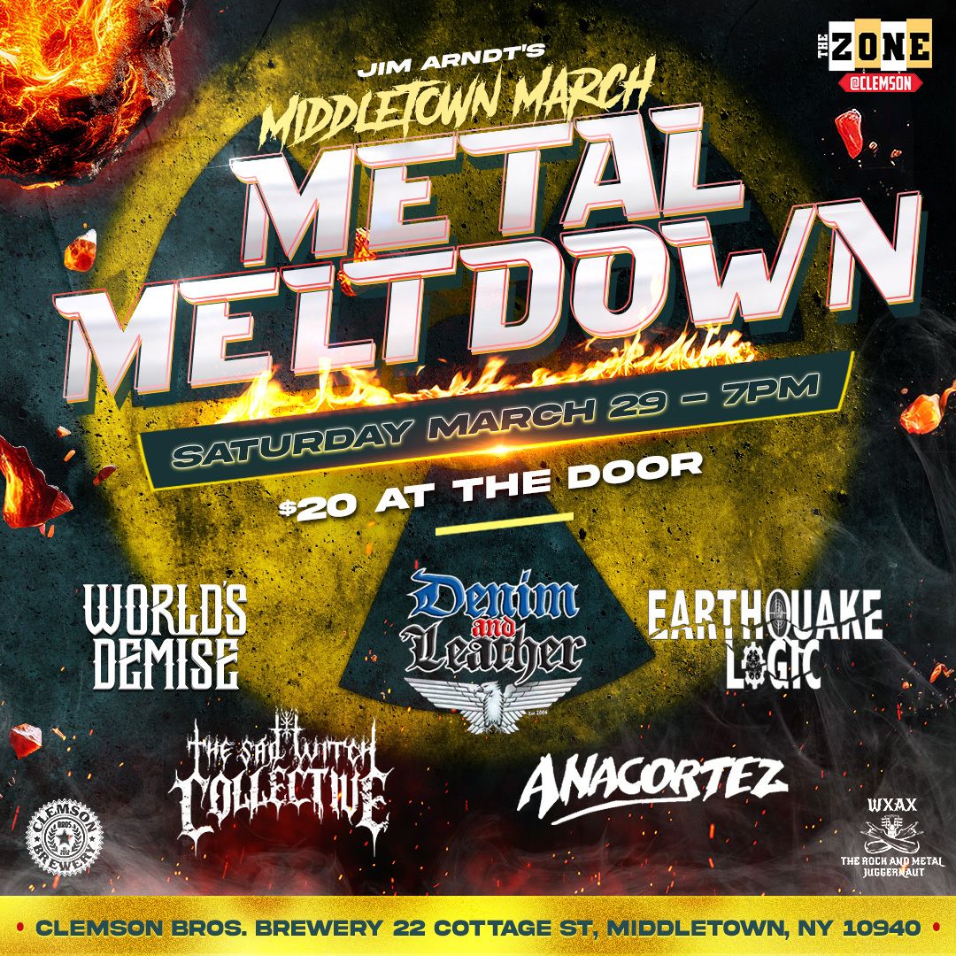 WXAX Metal Night World's Demise, Anacortez, Earthquake Logic & More