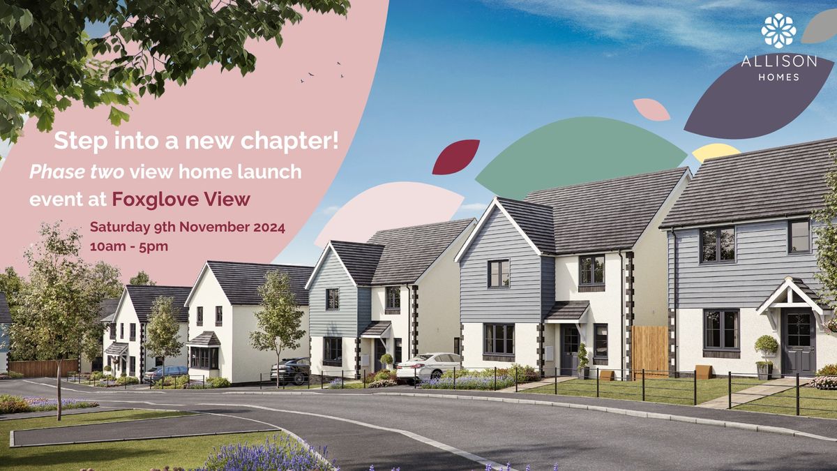 Phase Two View Home Launch at Foxglove View