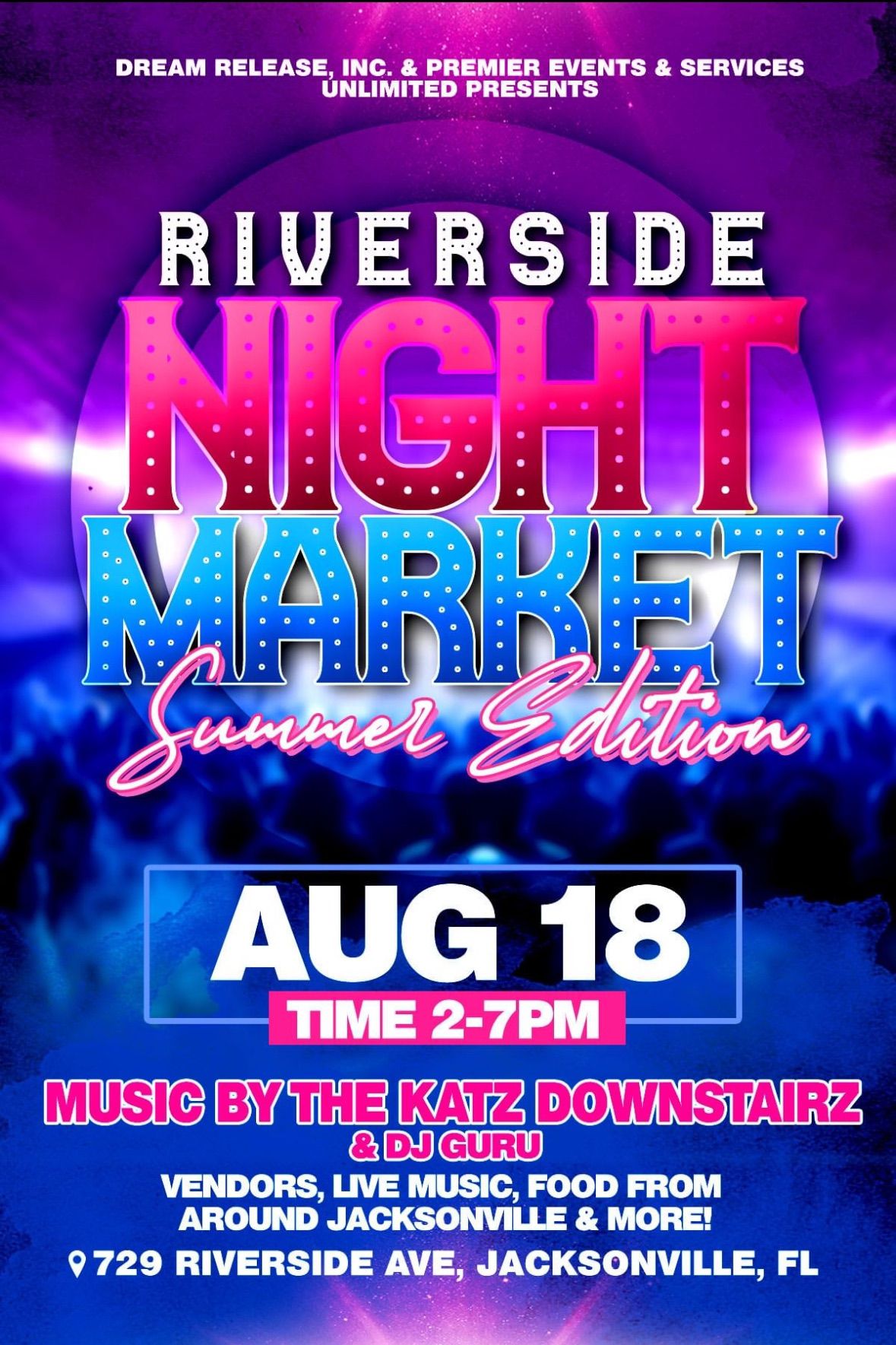 Riverside Night Market \u201cSummer Edition\u201d 