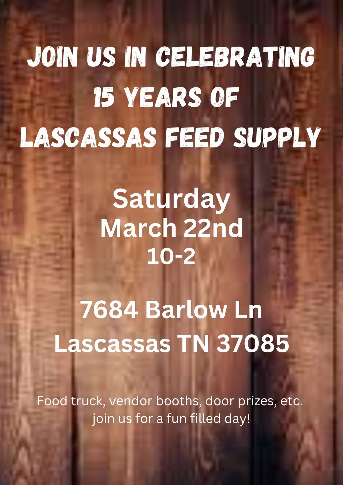 Lascassas Feed Supply 15th anniversary party