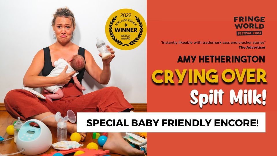 Amy Hetherington: Crying Over Spilt Milk Encore (FRINGE WORLD PERTH)