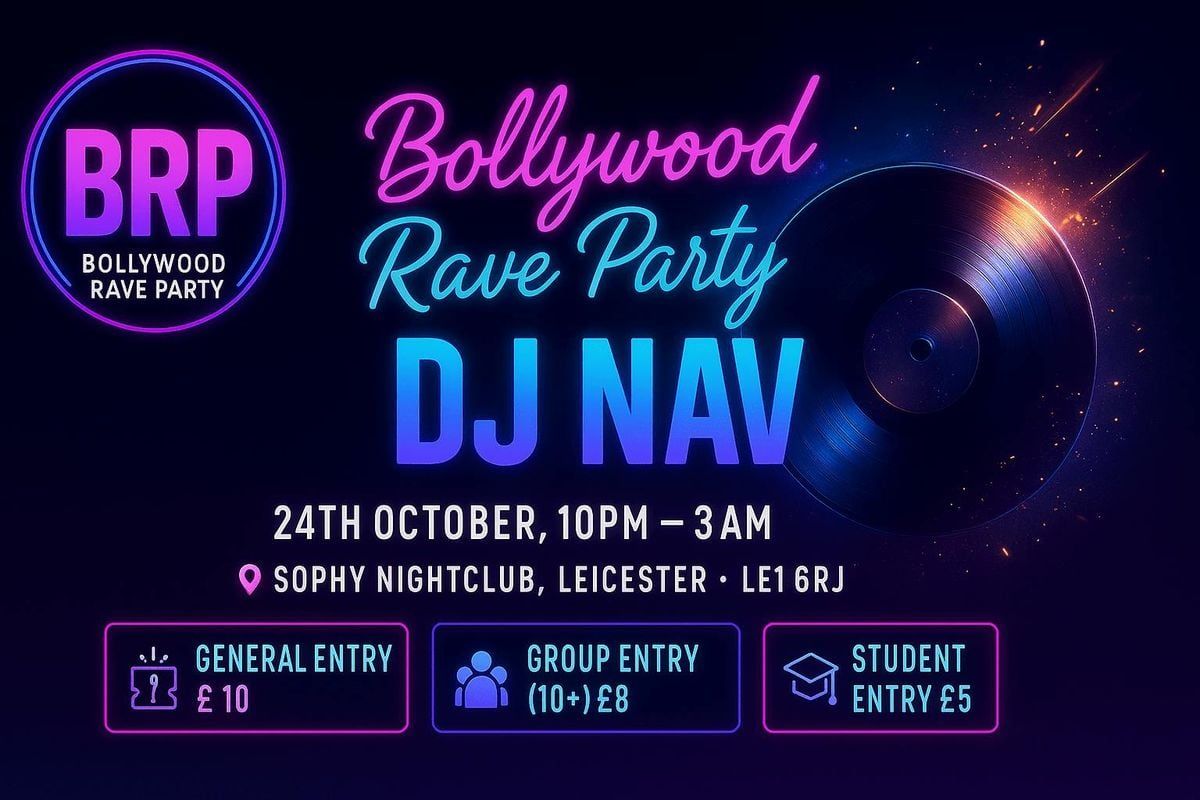 Bollywood Rave Party - Leicester