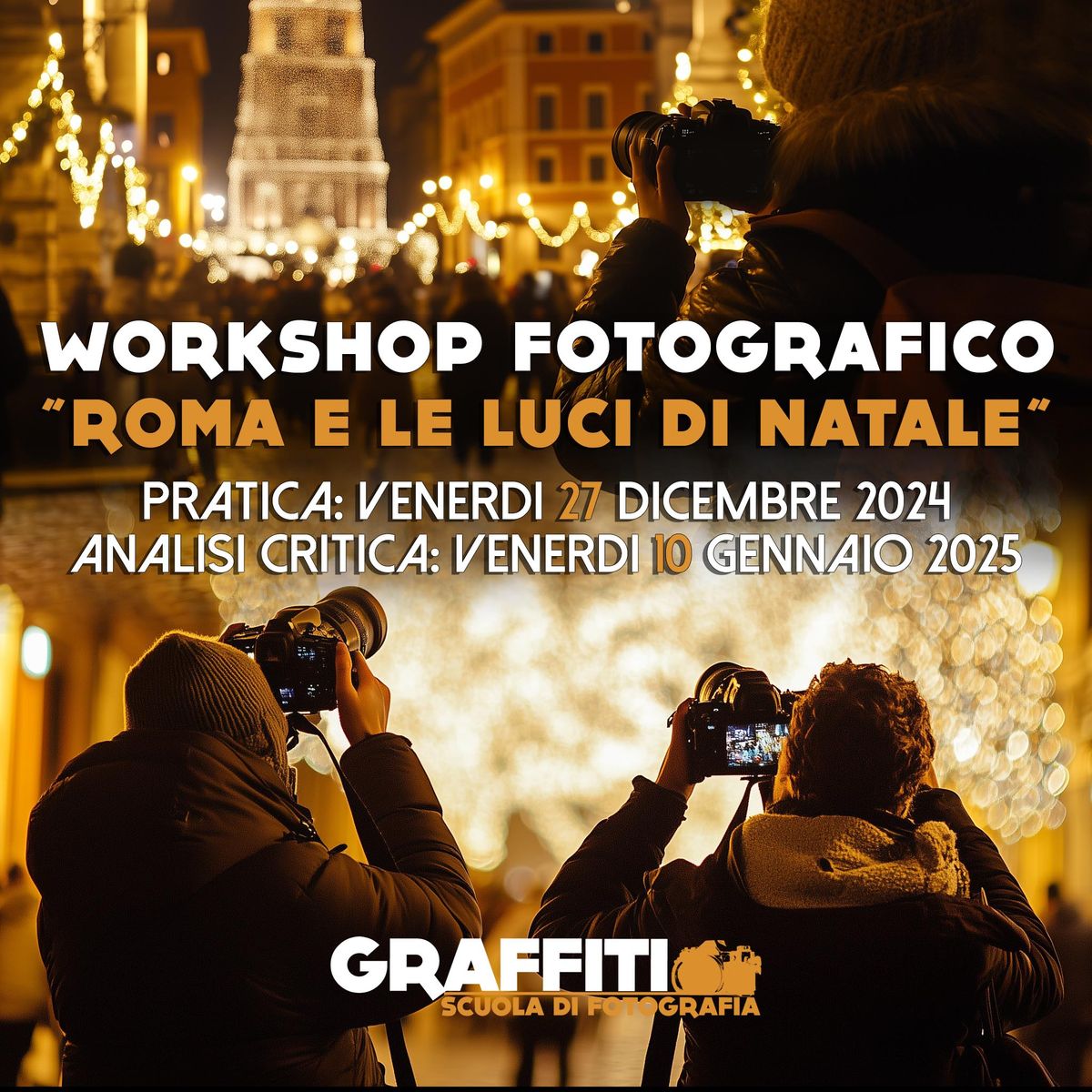 Workshop di Fotografia: "Roma e le luci di Natale" 2024