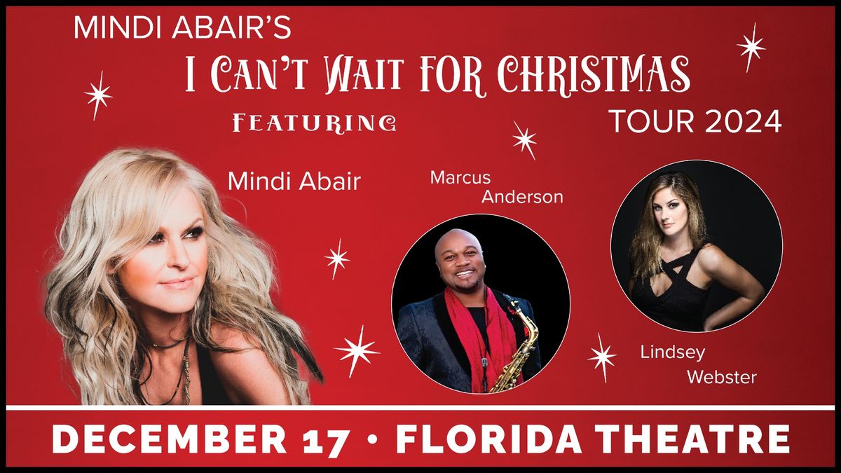 Mindi Abair's I Can't Wait For Christmas featuring Marcus Anderson and Linsey Webster