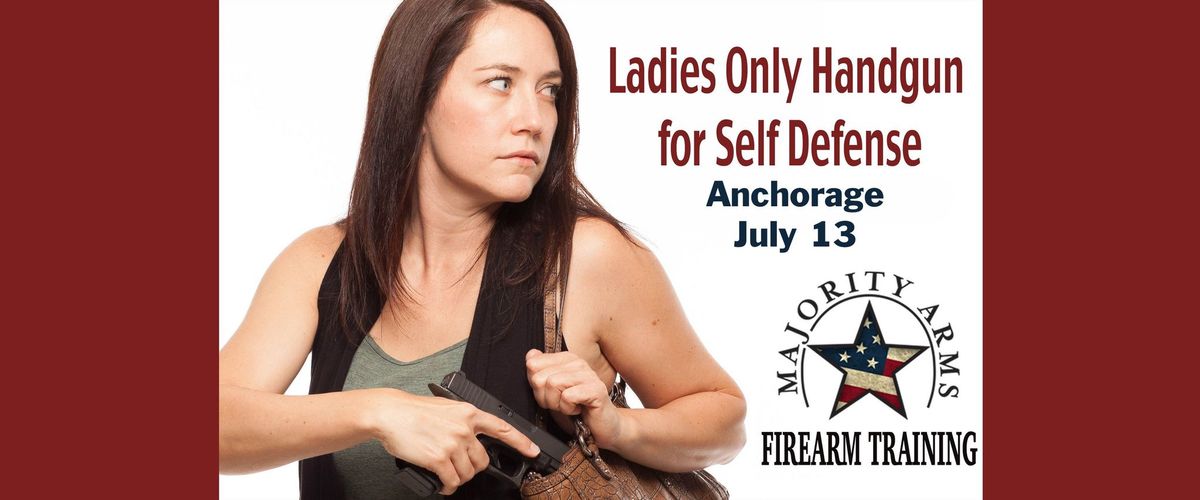 Anchorage Ladies Only Handgun Course