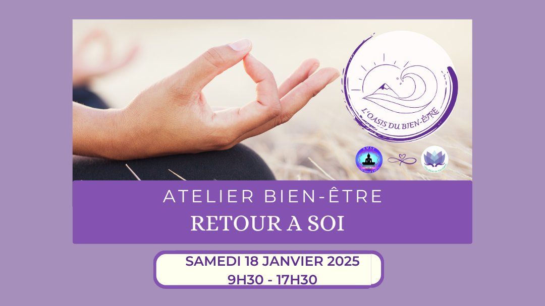 Atelier BIEN-\u00caTRE  RETOUR \u00e0 SOI