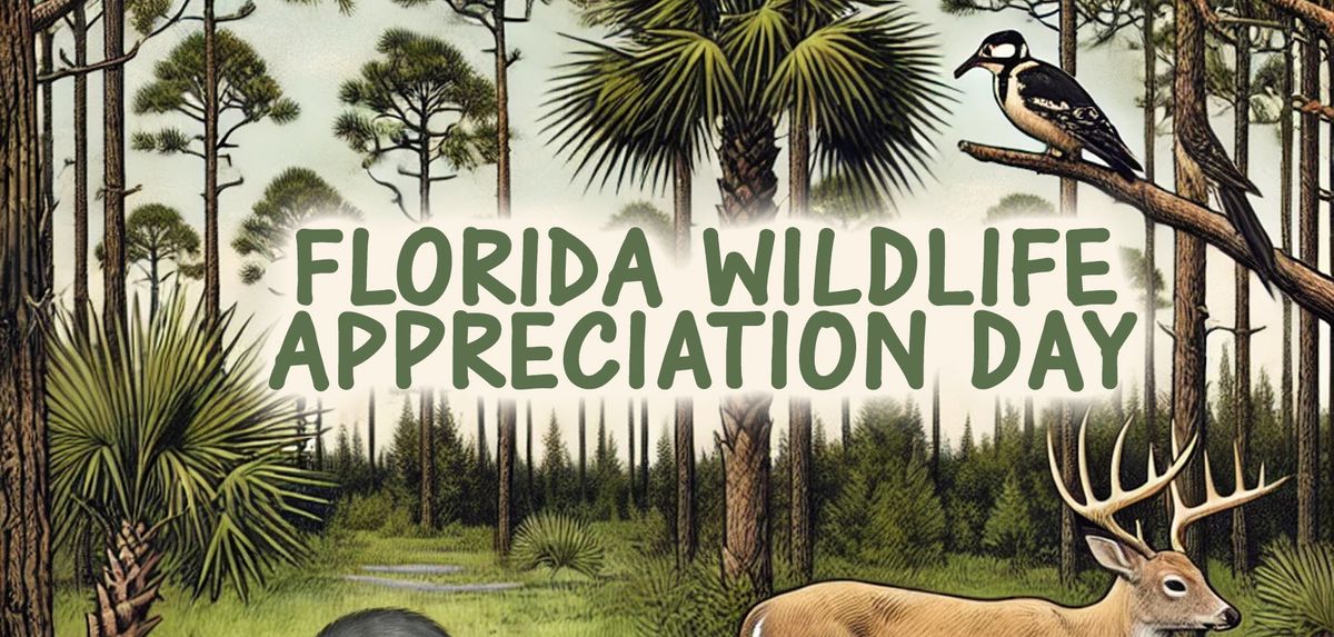 Florida Wildlife Appreciation Day