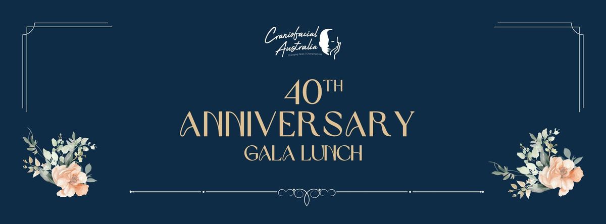 Craniofacial Australia 40th Anniversary Gala Lunch