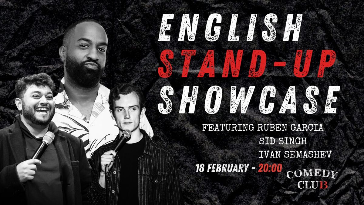 English Stand-Up Showcase - 18th February