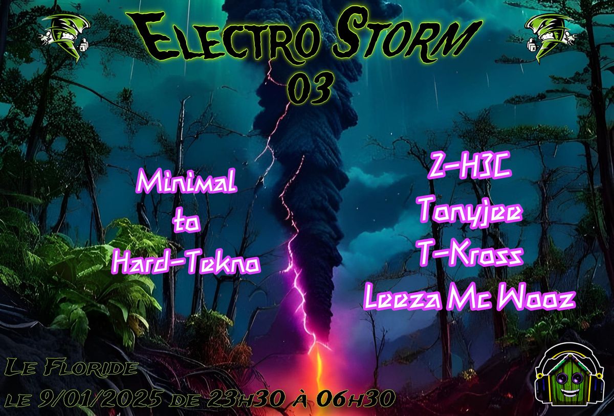 Electro Storm 03 # La temp\u00eate approche\u26a1\ufe0f