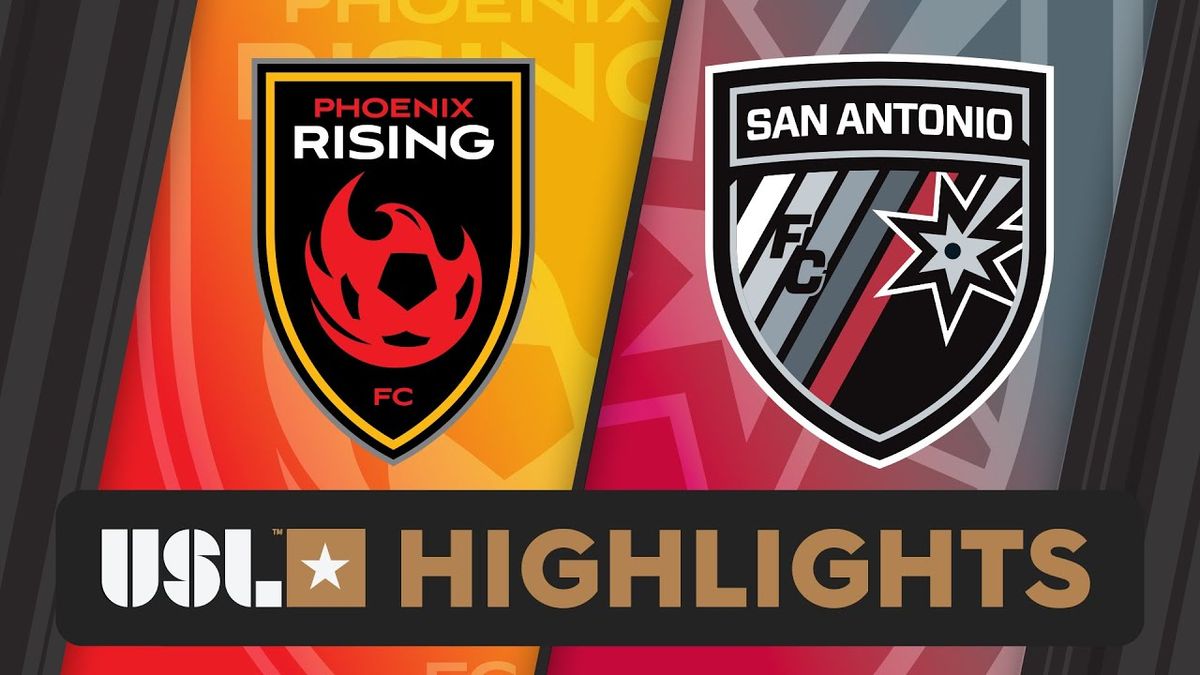 San Antonio FC at Phoenix Rising FC at Phoenix Rising Stadium