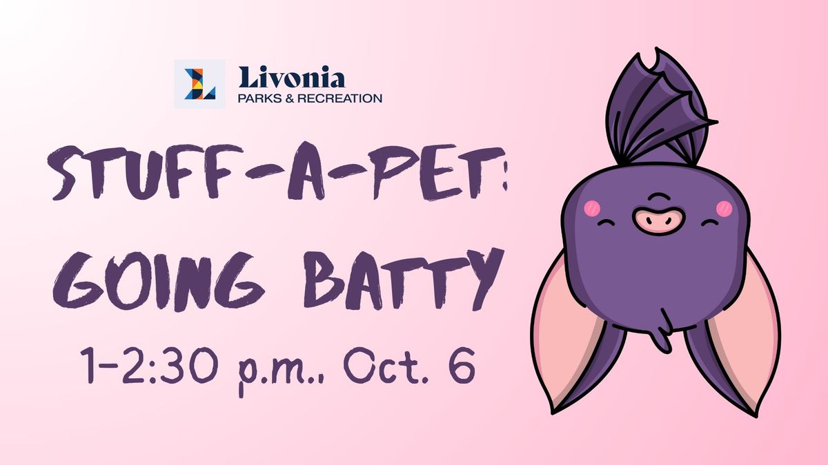 Stuff-a-Pet: Going Batty