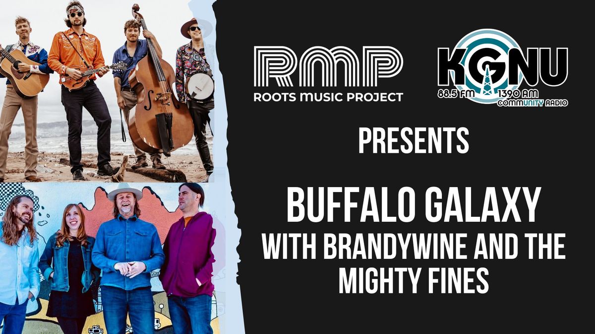 Buffalo Galaxy with  Brandywine and the Mighty Fines