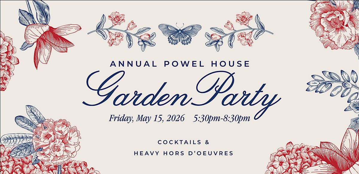 Annual Powel House Garden Party