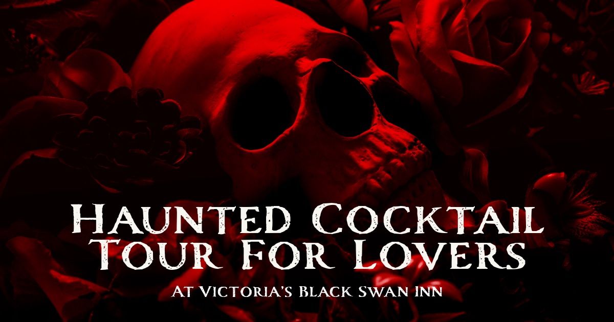 Haunted Cocktail Tour For Lovers at Victoria's Black Swan Inn