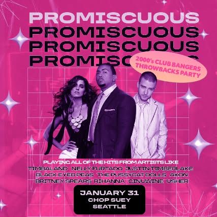 PROMISCUOUS - A 2000's CLUB BANGERS THROWBACKS PARTY