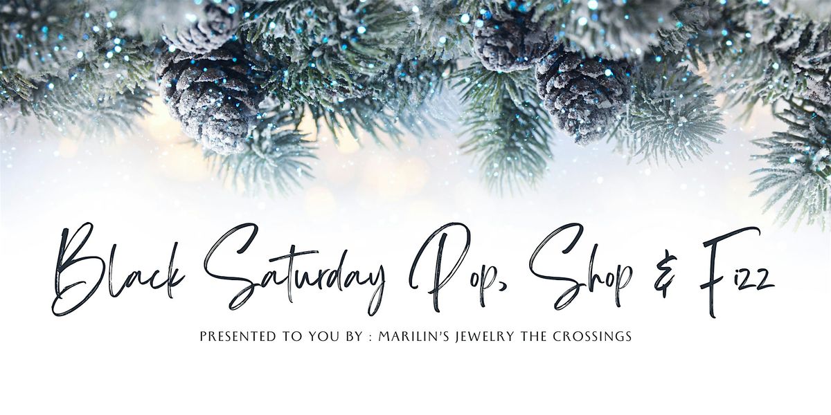 Black Saturday Pop, Shop & Fizz Annual SALE \u2728
