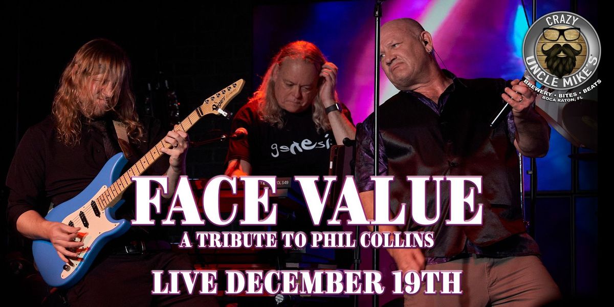 Face Value: A Tribute To Phil Collins