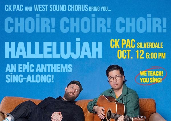 Choir! Choir! Choir! presents "Hallelujah": An epic anthems sing-along!