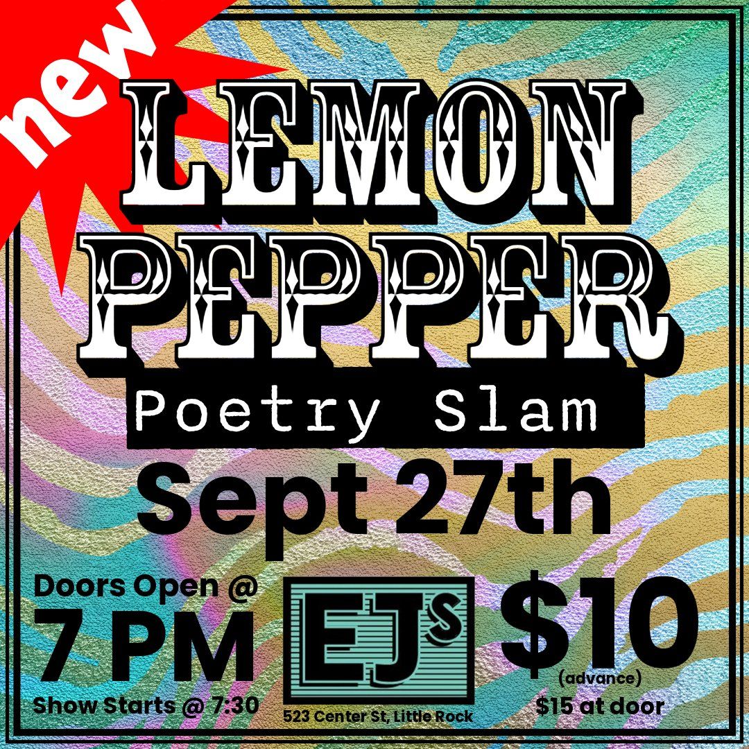 Lemon Pepper Poetry Slam