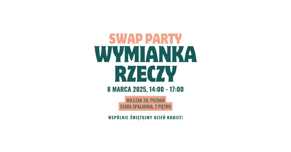 Swap Party - Wymianka ubra\u0144 i rzeczy