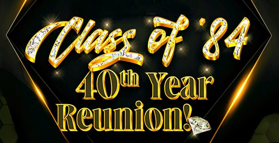 NDSS - Class of '84 - 40th Reunion
