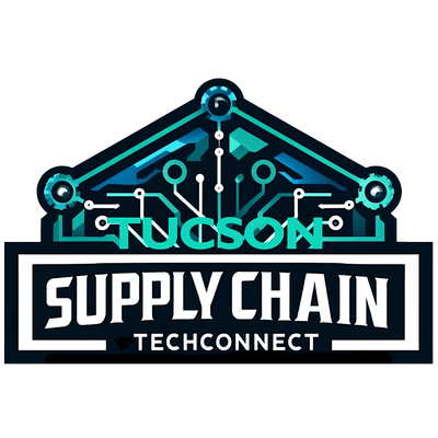 Tucson Supply Chain TechConnect