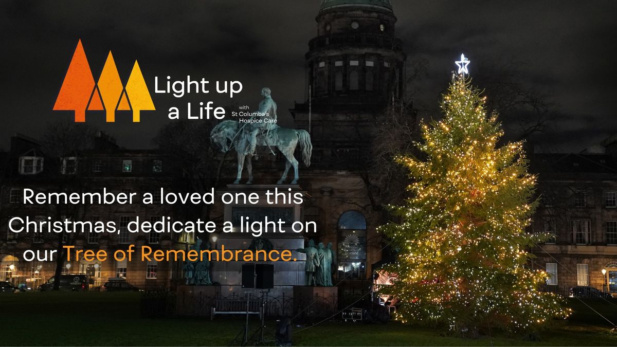 Edinburgh Light Up a Life Tree Lighting