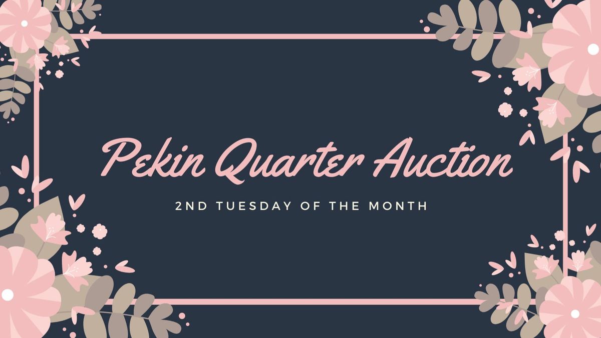 Pekin Quarter Auction - December