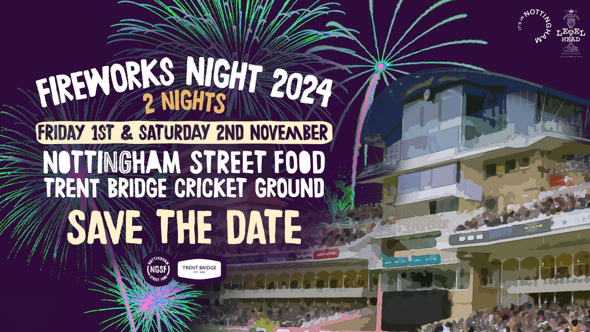 Fireworks & Street Food Night - Friday 1 and Saturday 2 November