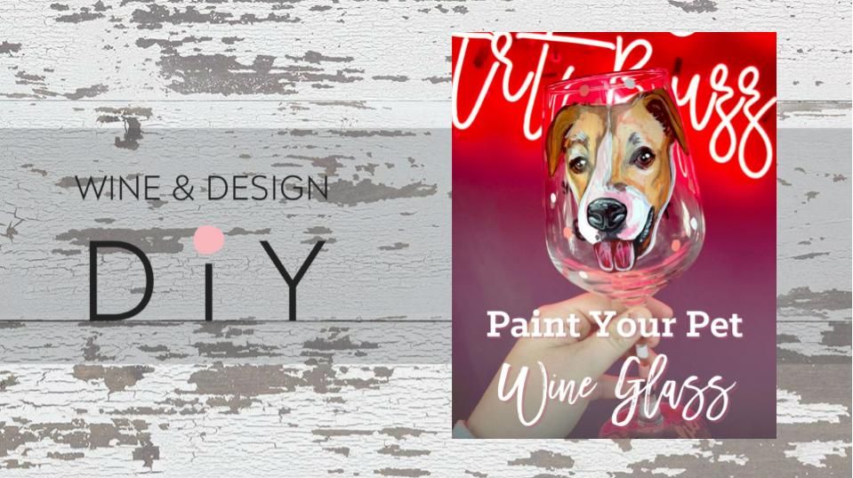 ON SALE! PAINT YOUR PET ON A WINE GLASS **DEADLINE TO REGISTER 6\/16\/24
