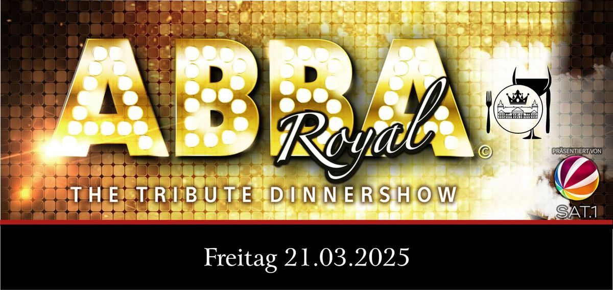 ABBA Royal - The Tribute Dinnershow