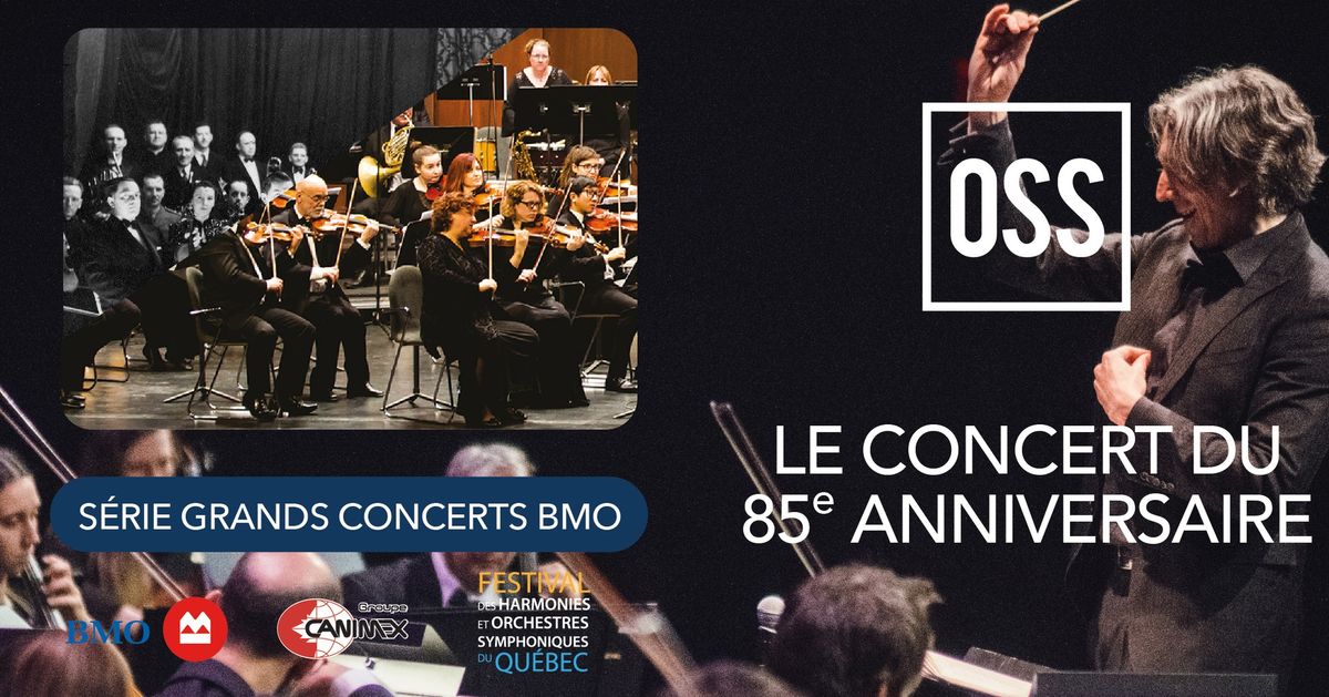 LE CONCERT DU 85E ANNIVERSAIRE