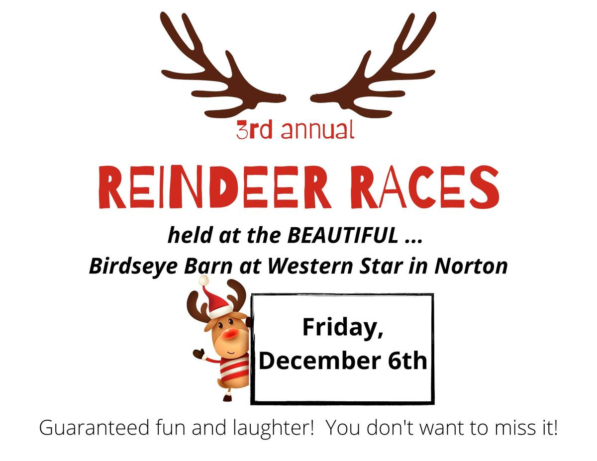 3rd Annual Reindeer Races