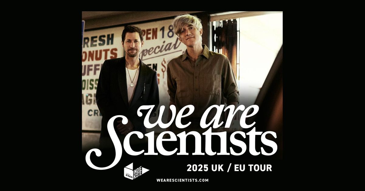 FM4 Indiekiste mit We Are Scientist \u00b7 May 2025 \u00b7 Flex, Vienna