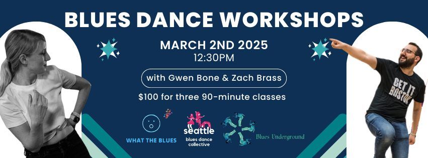 Blues Dance Workshops w\/ Gwen & Zach