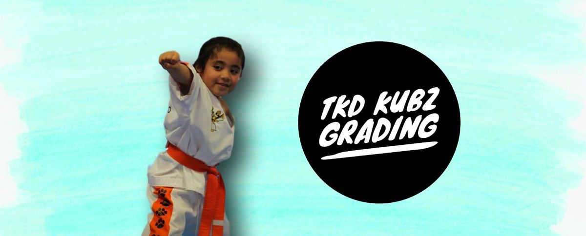 TKD Kubz Grading