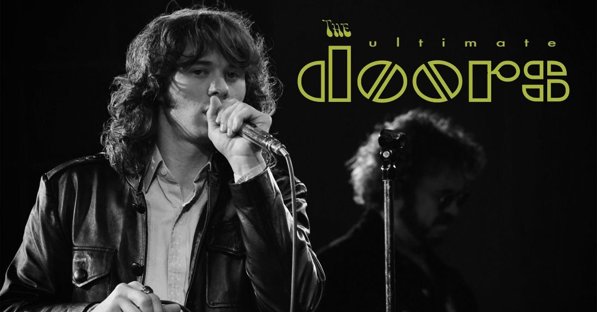 The Ultimate Doors - A Tribute to the Doors